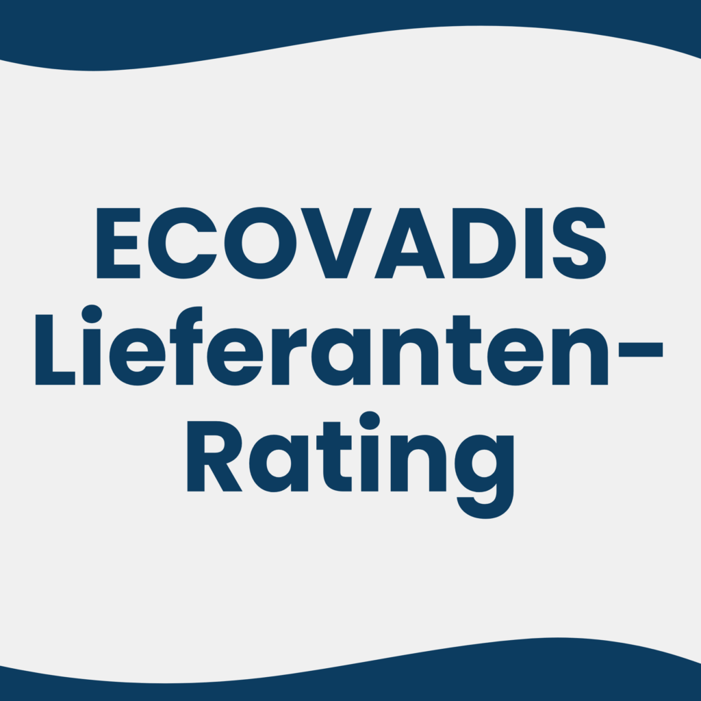 EcoVadis Lieferanten-Rating